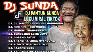 DJ PANTU SUNDA LUCU VIRAL TIKTOK FULL ALBUM