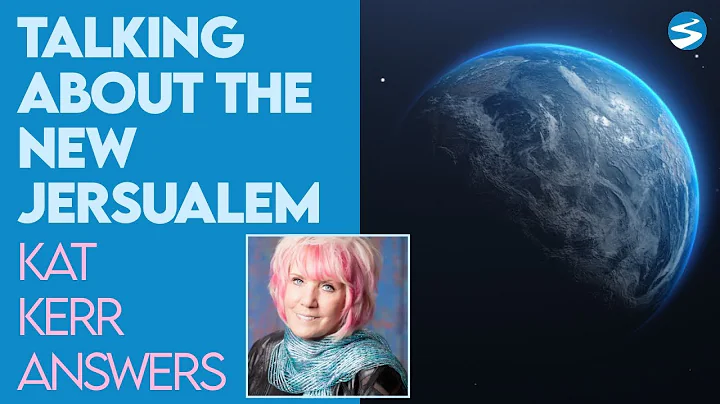 Kat Kerr Talks About the New Jerusalem on the New ...