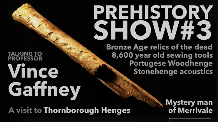 PREHISTORY SHOW #3 | Vince Gaffney | Thornborough ...