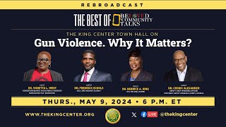 THE BEST OF BELOVED COMMUNITY TALKS: Gun Violence. Why It Matters?