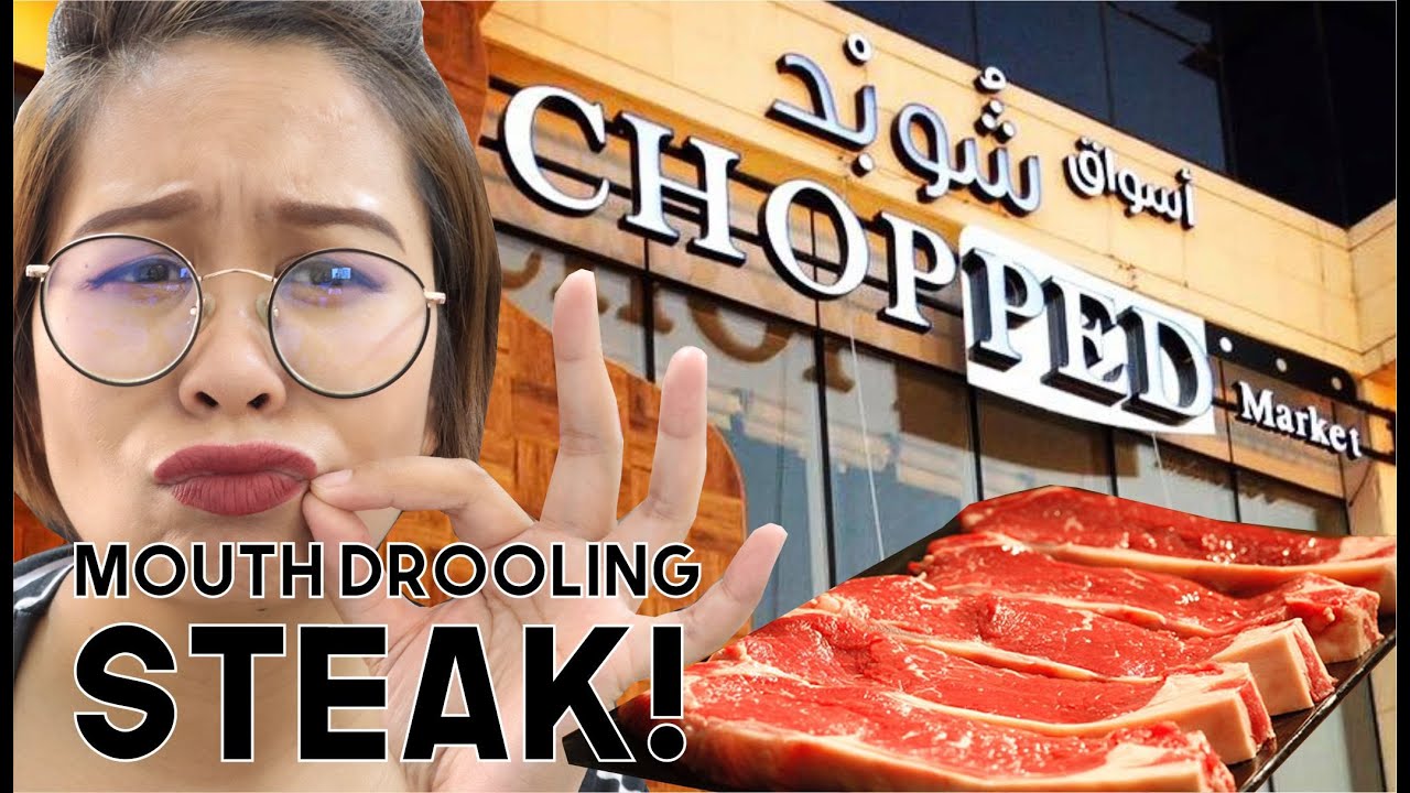 BEST STEAK IN RIYADH| CHOPPED| MEAT SHOP| VLOG 186