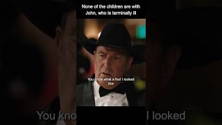 None of the children are with John, who is terminally ill#shorts#yellowstone