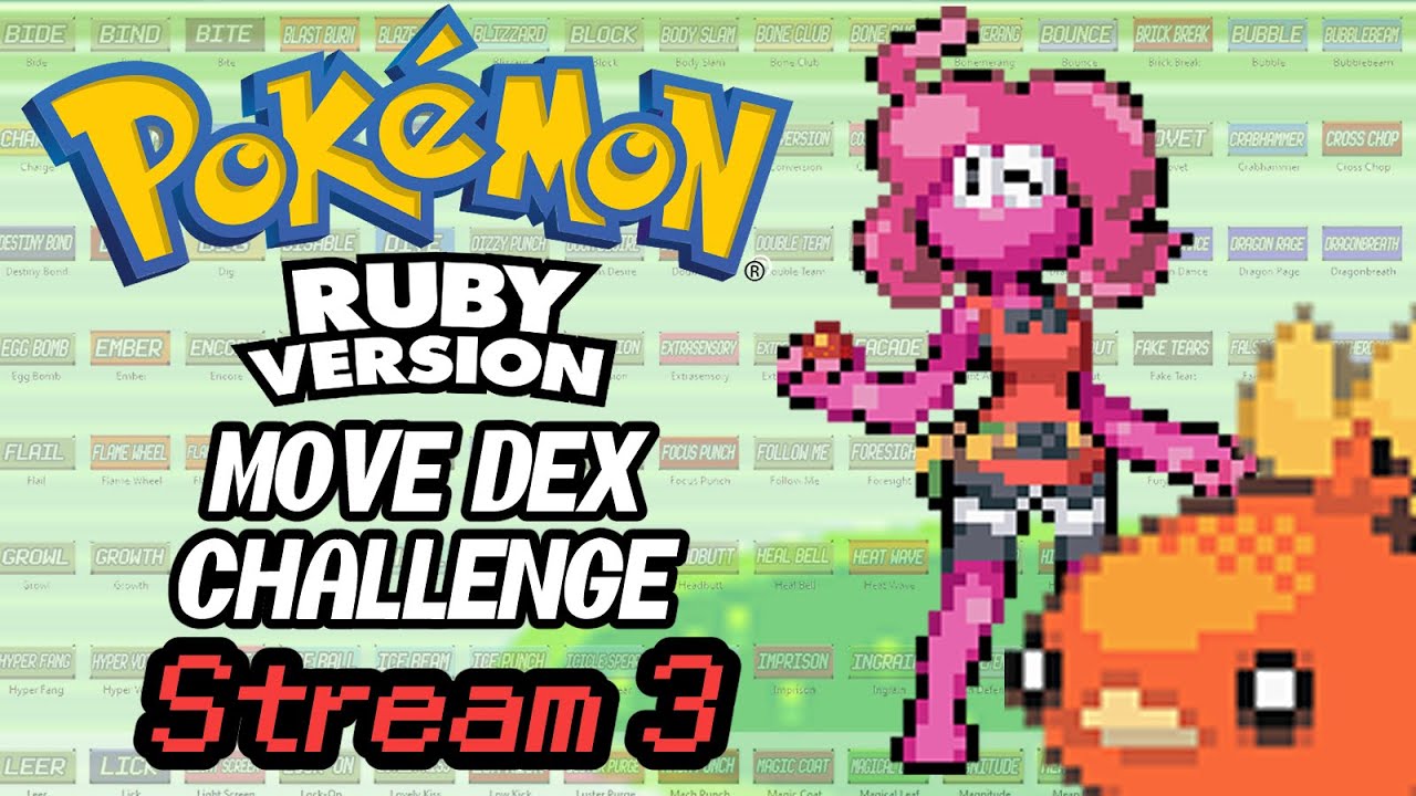 Stream VOD [8/5/24] - Pokemon Ruby Move Dex Challenge ~ Part 3 - YouTube