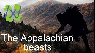 Chan story - /x/ - The Appalachian beasts