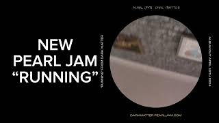 Watch Pearl Jam Running video