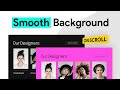 Smooth Background Color Change on Scroll in Elementor | Scrolling Background Effect/Animation