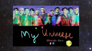 Coldplay X BTS - My Universe (Blackwater Remix)