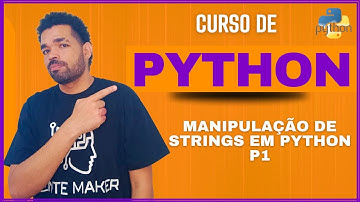 Manipulação de strings em Python - Aula 13 - P1 #python  #programming  #dev