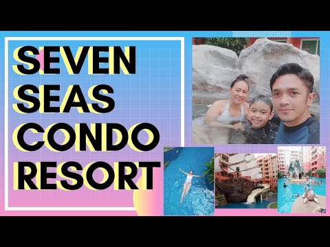 SEVEN SEAS CONDO RESORT AT JOMTIEN PATTAYA | Long Weekend | Travel Vlogs