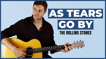 As Tears Go By (The Rolling Stones) - Fingerstyle Guitar Lesson