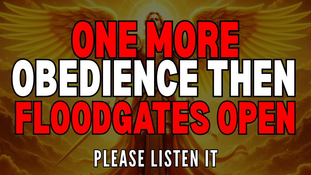 Chosen One: You're 97% There — God Said One More Obedience And The Floodgates Open