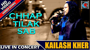 Chaap Tilak Sab Chinni Re || Kailash Kher || Live In Concert || Kolkata