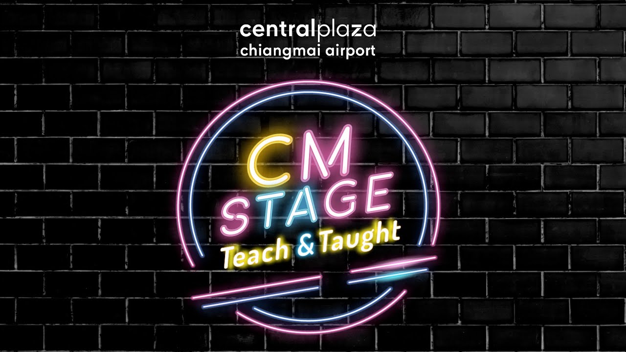 🔴[LIVE] EP.1: CM-STAGE Teach \u0026 Taught
