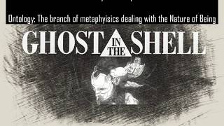 A Philosophical & Allegorical Analysis of Ghost In The Shell (Pt.1) - audio correction-