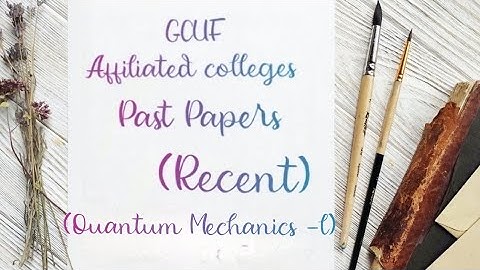 Gcuf affiliated colleges past papers|gcuf affiliated  colleges exams 6 semester