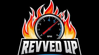 Revved UP LIVECAST