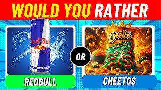 Would You Rather...? Junk Food Edition 🍟🍔🍫