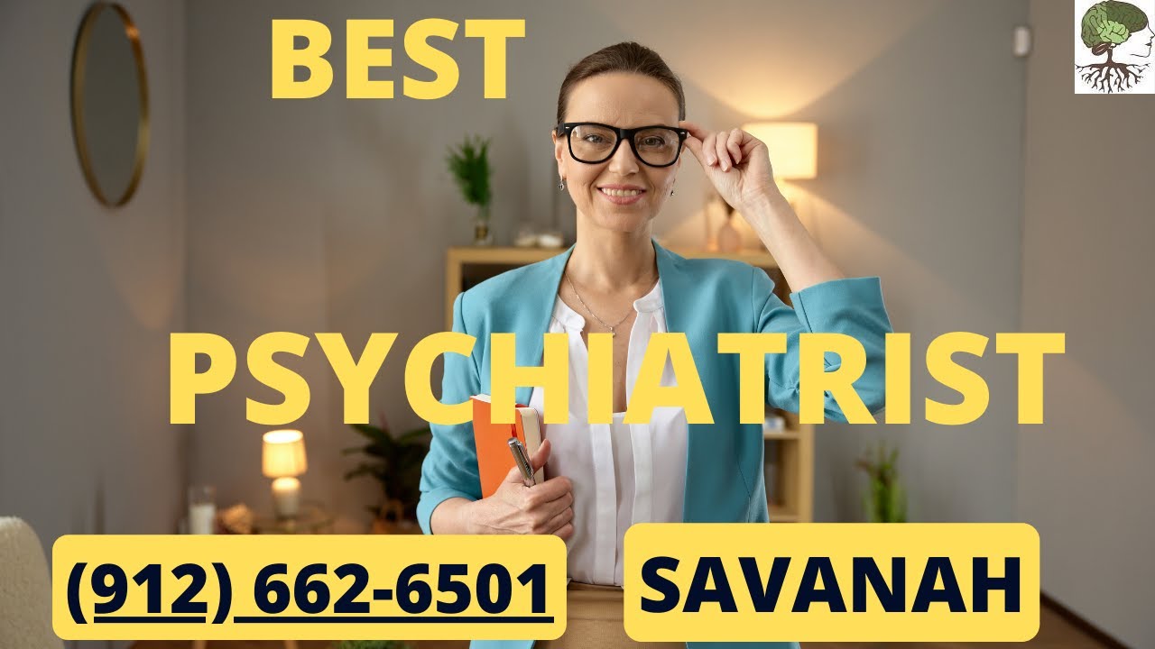 🌟 Discovering Excellence The Best Psychiatrist in Savannah, GA YouTube