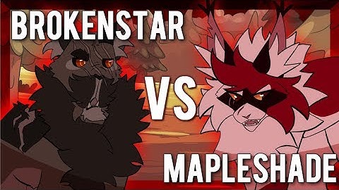 Brokenstar vs Mapleshade. Epic Rap Battles of Warriors #15
