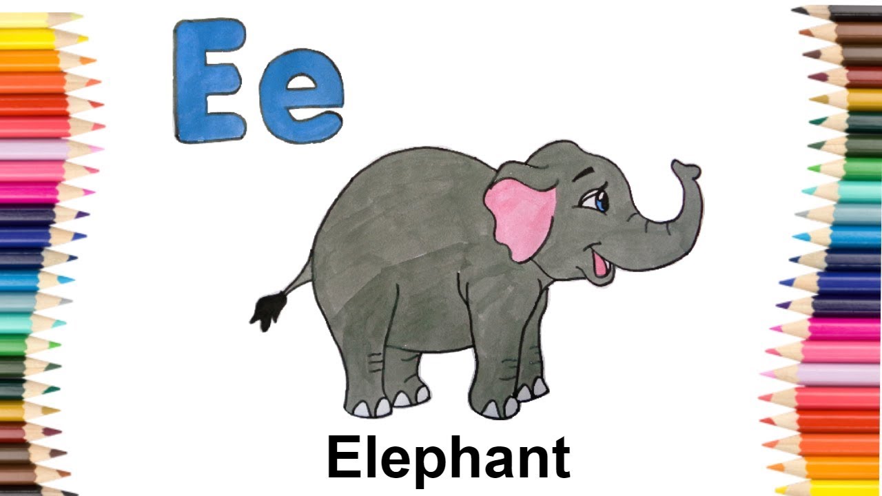 E for Elephant, Colouring page, alphabet letters, abc kids, abcd, abc song ...