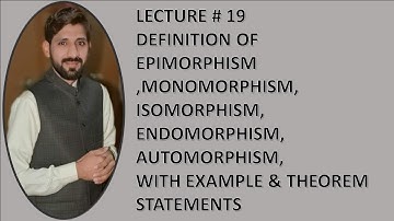 DEFINITION OF APIMORPHISM,MONOMORPHISM,ISOMORPHISM,AUTOMORPHISM,ENDOMORPHISM, & THEOREM STATEMENTS