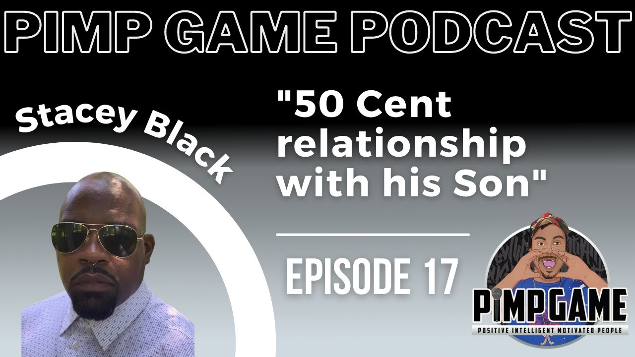 STACEY BLACK | PIMP GAME PODCAST Ep.17