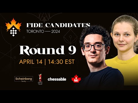 Round 9 FIDE Candidates &amp; Women&#39;s Candidates