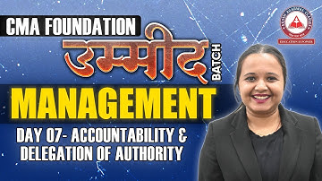 CMA Foundation- MANAGEMENT Day 07 | UMEED Batch | Akash Agarwal Classes