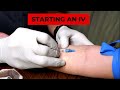 How To Start an IV Like An ER Nurse