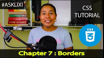 Chapter 7: CSS Tutorial - Borders