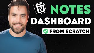 Notion Masterclass: Build a Notes Dashboard with Me