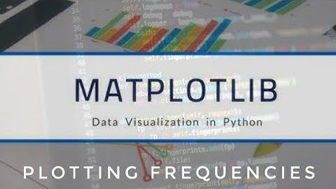 Matplotlib tutorial- plotting frequencies