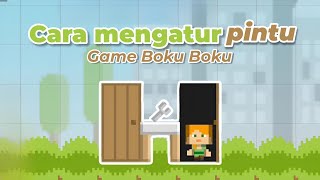 How to set the door in boku boku || Boku Boku tutorial screenshot 5