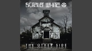 Watch Scarlet White Death Knows My Name video