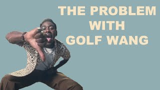 Three Things Golf Wang MUST Change in 2021