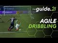 FIFA 21 Tutorial | Agile Dribbling - Top 5 Tips to LEARN & MASTER the NEW Dribbling Technique