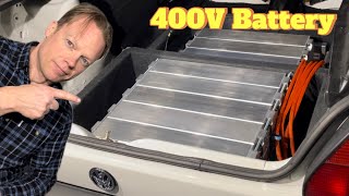 Building a HV EV Battery to my Vw Golf Mk2 Citystromer