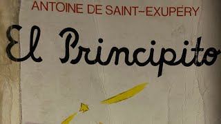 Día 1, páginas 5-24 de El principito, por Antoine De Saint-Exupery. No tenemos derechos de autor