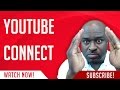 Youtube Connect