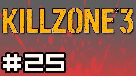 Killzone 3: Full Playthrough w/Nova Ep.25 - Finishing The Job