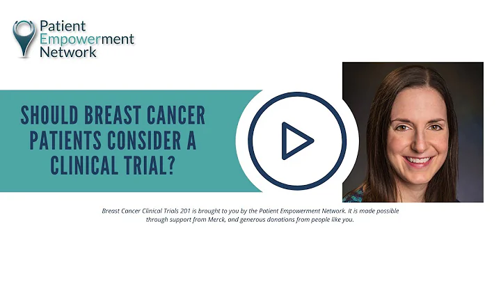 Should Breast Cancer Patients Consider a Clinical ...