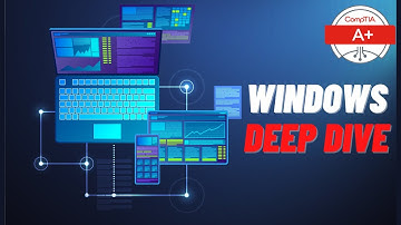 Windows Insider: Deep dive into Registry, Components, Boot Process, and Boot Security | CompTIA A+