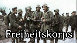 Video thumbnail of "Karl Sternau - Freiheitskorps [Post WW I Song][+ English Translation]"