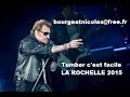 JOHNNY HALLYDAY &quot;Tomber c&#39;est facile&quot; FRANCOFOLIES La Rochelle 14 Juillet 2015