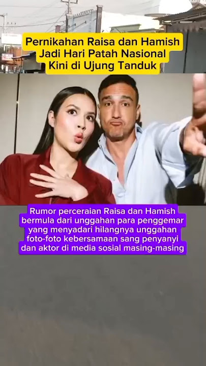 pernikahan raisa dan hamish di ujung tanduk 😱