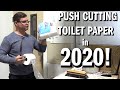 2020 CHALLENGE! Push Cutting Toilet Paper!