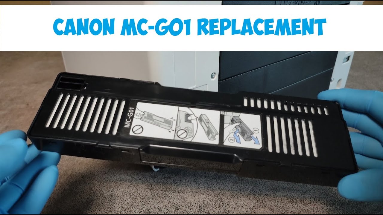 HOW TO REPLACE THE MAINTENANCE CARTRIDGE ON CANON MAXIFY GX7020, GX7040, GX7050, GX7060, GX7070