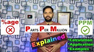 What is PPM ! Parts Per Million !! How to calculate PPM !!! ASK Mechnology !!!!