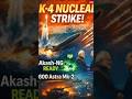 🚨 K-4 3500km NUCLEAR STRIKE from INS Arihant LIVE #indiadefence