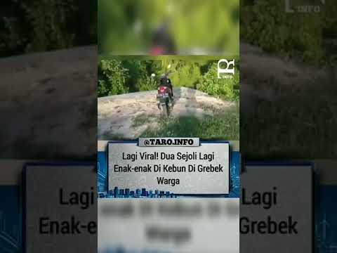 MESUM?? Sepasang ABG digrebek warga